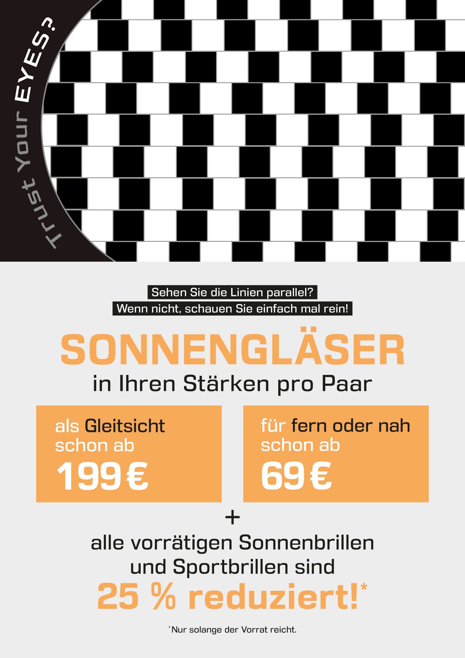 Werbeanzeige für Sonnenbrillen: Oben eine schwarz‑weiße optische Täuschung mit dem Text „Sehen Sie die Linien parallel?“. Darunter Angebotsinformationen zu Sonnenbrillen in individueller Stärke, Gleitsicht ab 199 Euro, Einstärken für fern oder nah ab 69 Euro sowie 25 % Rabatt auf vorrätige Sonnen‑ und Sportbrillen.
